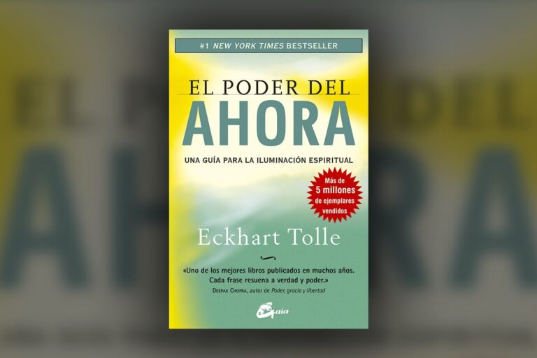 Eckhart Tolle: La Clave para Transformar Tu Vida Está en el Ahora